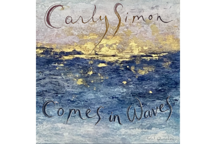 Music Review: Carly Simon's 'Comes in Waves' is a journey through love and loss